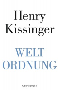 Kissinger_Weltordnung