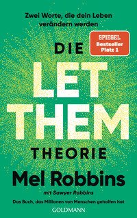 Die LET THEM Theorie
