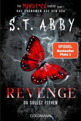 Revenge. Du sollst flehen