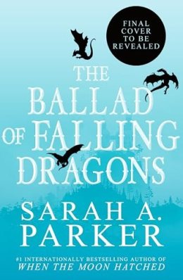 THE BALLAD OF FALLING DRAGONS
