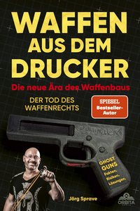 Waffen aus dem Drucker