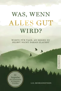 Was, wenn alles gut wird?