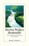Rezension zu Bredouille von Martin Walker