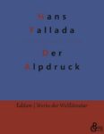 Rezension zu Der Alpdruck von Hans Fallada