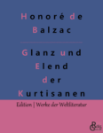 Rezension zu Glanz, Elend, Kurtisanen von Honore Balzac
