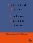Rezension zu Kleider machen Leute von Gottfried Keller