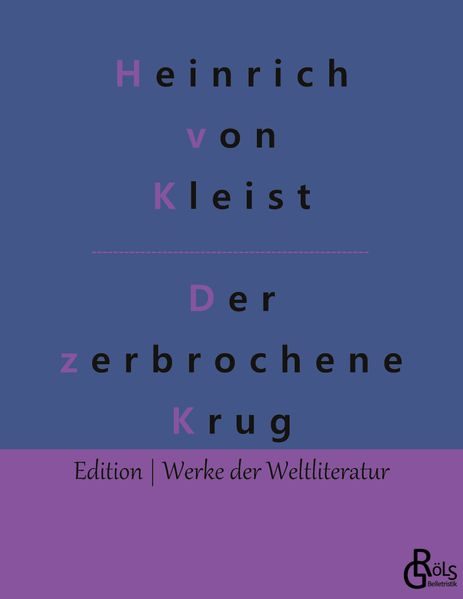 Rezension zu Der zerbrochene Krug von Heinrich von Kleist
