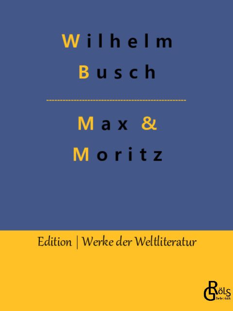 Rezension zu Max und Moritz von Wilhelm Busch