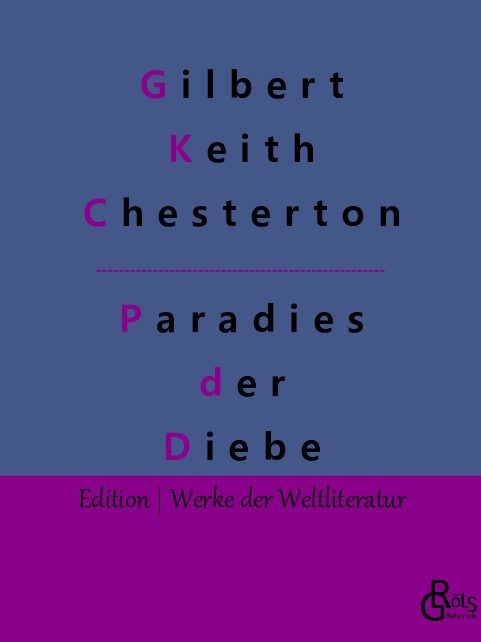Rezension zu Das Paradies der Diebe von Gilbert Keith Chesterton