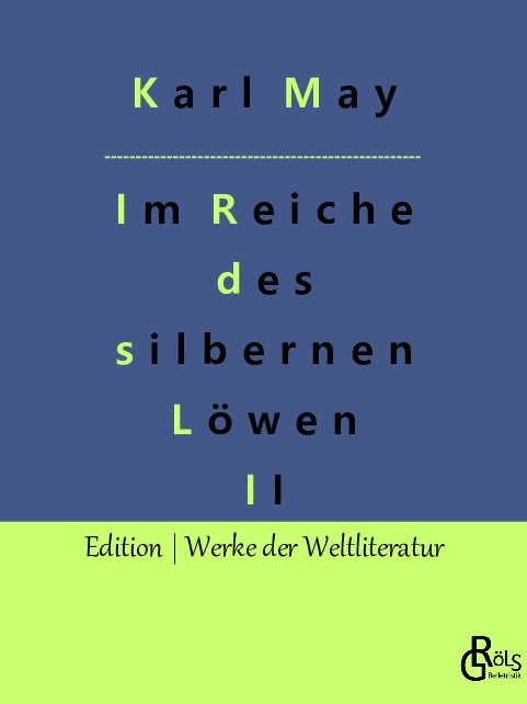 Rezension zu Im Reiche des silbernen Löwen II von Karl May