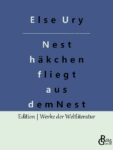 Rezension zu Nesthäkchen fliegt aus dem Nest von Else Ury