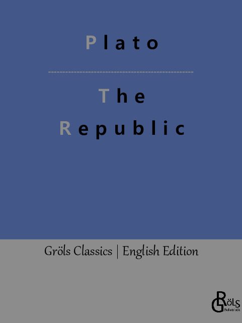 Rezension zu The Republic von Plato