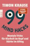 Rezension zu 99 Mind Hacks von Timon Krause