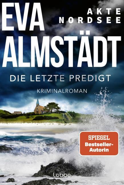 Akte Nordsee. Die letzte Predigt