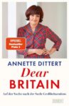 Rezension zu Dear Britain von Annette Dittert