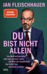 Rezension zu Du bist nicht allein von Jan Fleischhauer