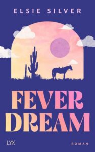 Rezension zu Fever Dream von Elsie Silver