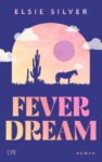 Rezension zu Fever Dream von Elsie Silver