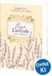 Rezension zu Fleur de Lavande. Wie du strahlst von Gabriella Santos de Lima