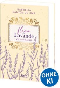 Rezension zu Fleur de Lavande. Wie du strahlst von Gabriella Santos de Lima