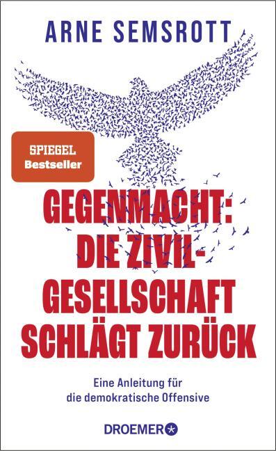 Gegenmacht. Die Zivilgesellschaft schlägt zurück