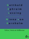 Rezension zu Minna v. Barnhelm von Gotthold Ephraim Lessing