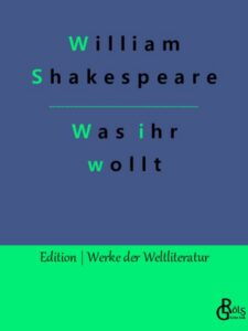 Rezension zu Was ihr wollt von William Shakespeare