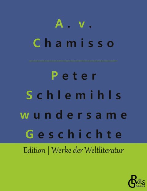Rezension zu Peter Schlemihls wundersame Geschichte von Adelbert von Chamisso