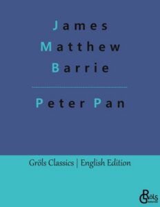 Rezension zu Peter Pan von J. M. Barrie