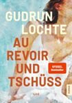 Rezension zu Au revoir und tschüss von Gudrun Lochte