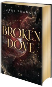 Rezension zu Broken Dove von Dani Francis