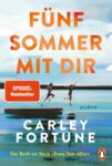 Rezension zu Fünf Sommer mit dir von Carley Fortune