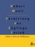 Rezension zu Verwirrungen des Zöglings Törleß von Robert Musil