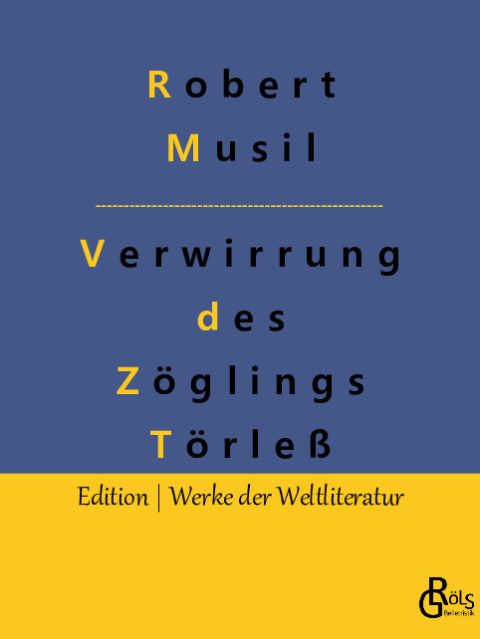 Rezension zu Verwirrungen Törleß von Robert Musil