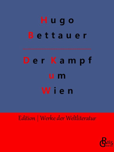 Rezension zu Der Kampf um Wien von Hugo Bettauer