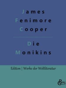 Rezension zu Die Monikins von James Fenimore Cooper