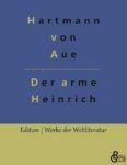 Rezension zu Der arme Heinrich von Hartmann von Aue