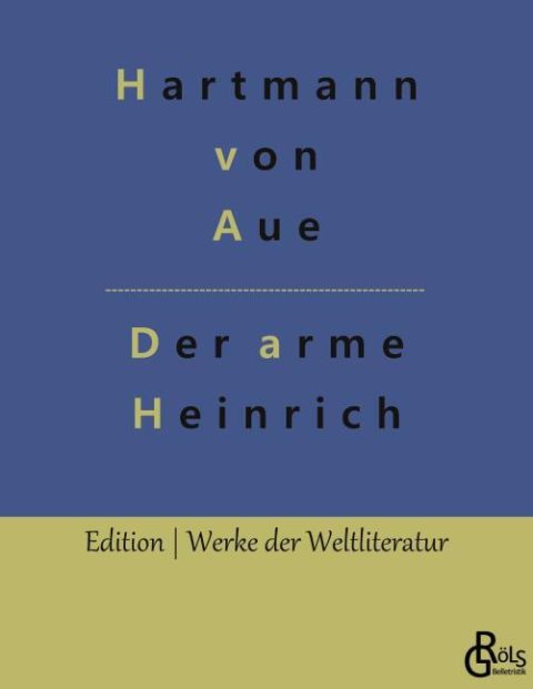 Rezension zu Der arme Heinrich von Hartmann von Aue