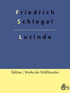 Rezension zu Lucinde von Schlegel