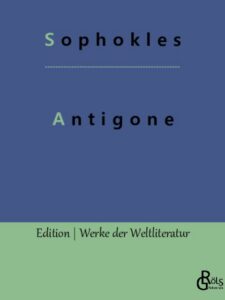 Rezension zu Antigone von Sophokles