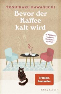 Rezension zu Bevor der Kaffee kalt wird von Toshikazu Kawaguchi