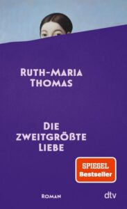 Rezension zu Die zweitgrößte Liebe von Ruth-Maria Thomas