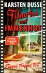 Rezension zu Filmriss auf Immenhof von Karsten Dusse