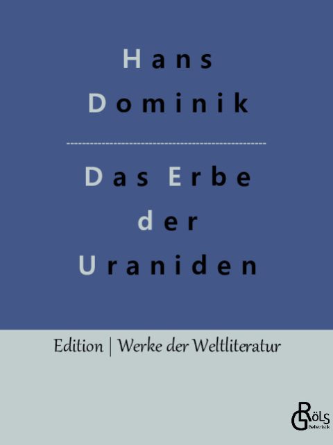 Rezension zu Das Erbe der Uraniden von Hans Dominik
