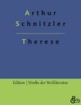 Rezension zu Therese von Arthur Schnitzler