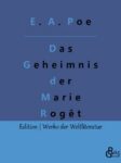 Rezension zu Das Geheimnis der Marie Roget von Poe