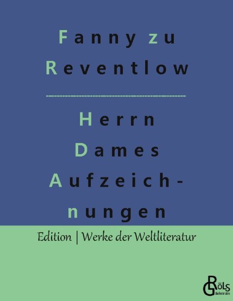 Rezension zu Herrn Dames Aufzeichnungen von Reventlow