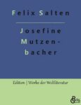Rezension zu Josefine Mutzenbacher von Salten