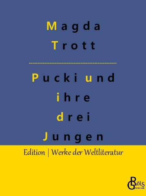 Rezension zu Pucki und ihre drei Jungen von Trott