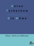 Rezension zu Die Möwe von Tschechow